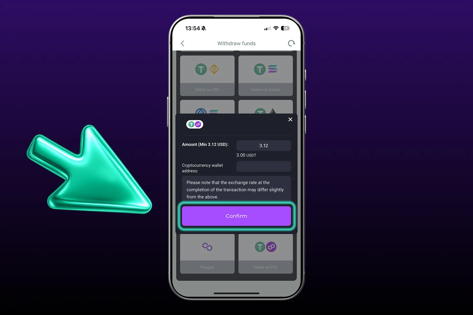Then confirm the withdrawal. The request will be processed within a short time.